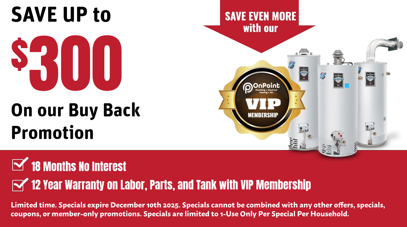 $300 off tank water heater On Point Cypress
